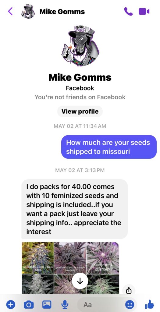Mike gonna monkey man Facebook cannabis seed scammer 